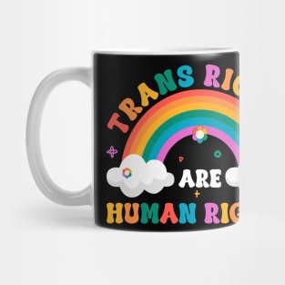 Trans Rights Are Human Rights Transgender Gift For Men Women Mug